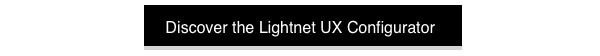 Lighnet UX Configurator
